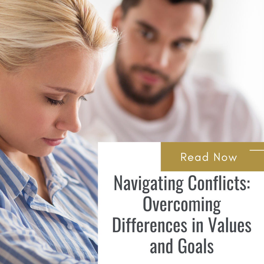 Navigating Conflicts: Overcoming Differences in Values and Goals