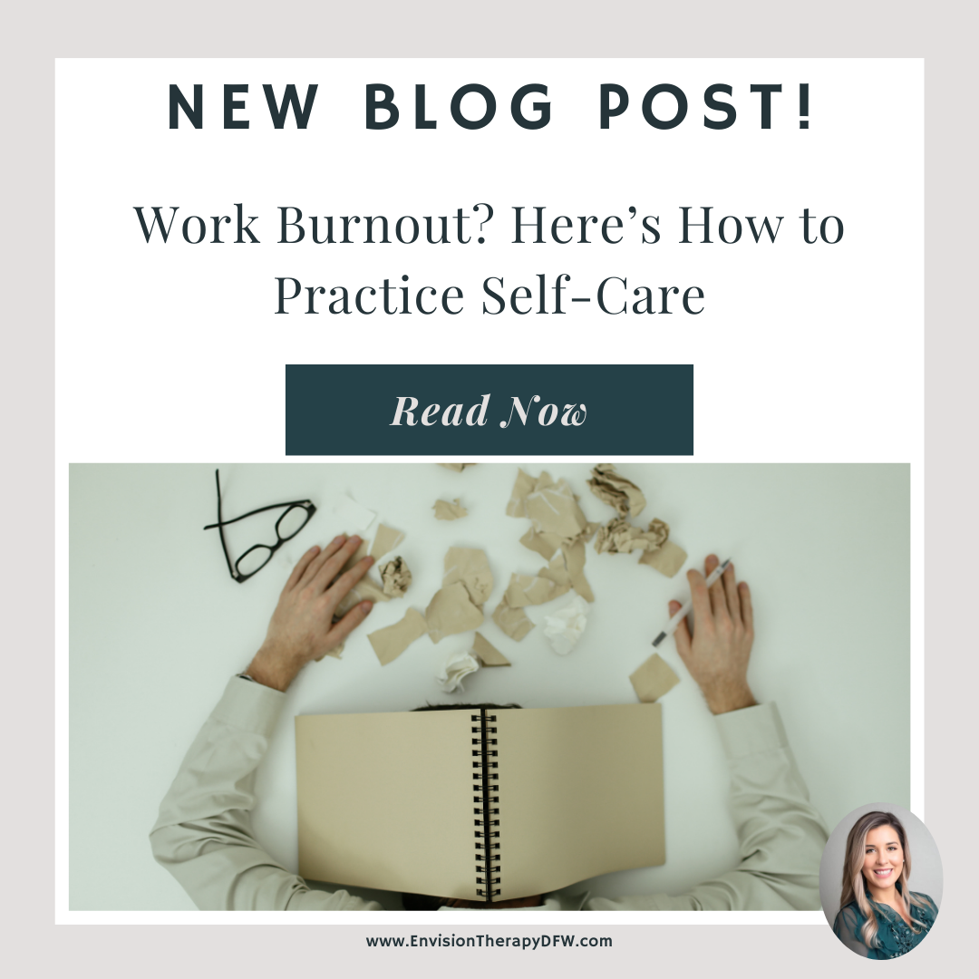 Work Burnout? Here’s How to Practice Self-Care